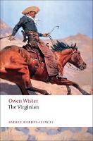 Virginian, The: A Horseman of the Plains