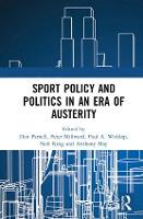 Sport Policy and Politics in an Era of Austerity (ePub eBook)