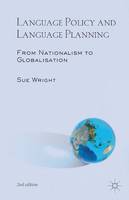 Language Policy and Language Planning: From Nationalism to Globalisation