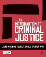 Introduction to Criminal Justice, An