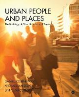Urban People and Places: The Sociology of Cities, Suburbs, and Towns