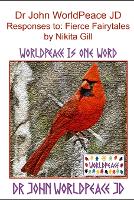 Dr John WorldPeace JD Responses to: Fierce Fairytales by Nikita Gill: WorldPeace Poetry