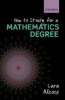 How to Study for a Mathematics Degree (PDF eBook)