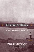 Gabriel's Story: A Novel (Hurston/Wright LEGACY Award)