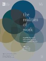 Realities of Work, The: Experiencing Work and Employment in Contemporary Society