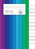 Manuscript Paper: Colour Spectrum A4 Blank Sheet Music Notebook