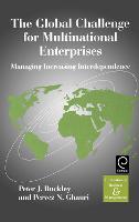 Global Challenge for Multinational Enterprises, The: Managing Increasing Interdependence