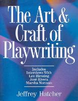 Art and Craft of Playwriting, The