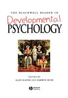 Blackwell Reader in Developmental Psychology, The