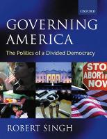 Governing America: The Politics of a Divided Democracy